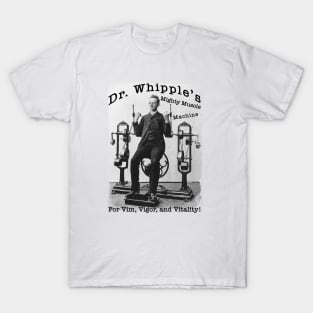 Dr. Whipple’s Mighty Muscle Machine T-Shirt